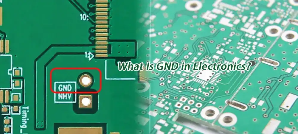 What Does GND Mean in Electronics