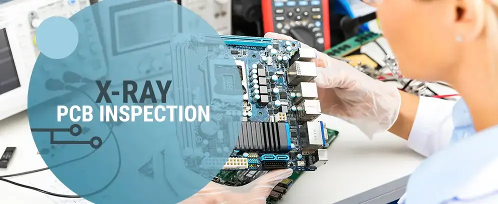 What Is PCB X Ray Inspection